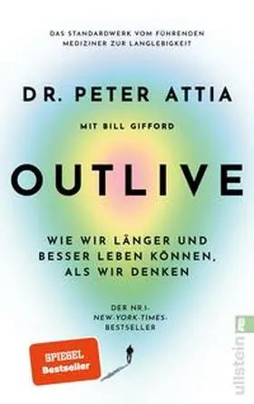 Attia / Gifford |  OUTLIVE | Buch |  Sack Fachmedien