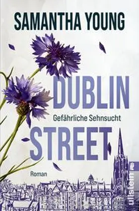 Young |  Dublin Street - Gefährliche Sehnsucht | Buch |  Sack Fachmedien