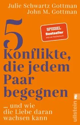 Gottman / Schwartz Gottman |  5 Konflikte, die jedem Paar begegnen | Buch |  Sack Fachmedien