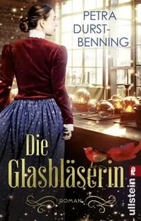 Durst-Benning |  Die Glasbläserin | Buch |  Sack Fachmedien