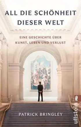 Bringley |  All die Schönheit dieser Welt | Buch |  Sack Fachmedien