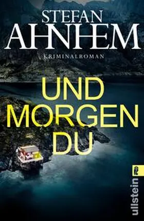 Ahnhem |  Und morgen du | Buch |  Sack Fachmedien