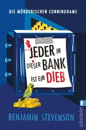 Stevenson |  Die mörderischen Cunninghams. Jeder in dieser Bank ist ein Dieb | Buch |  Sack Fachmedien