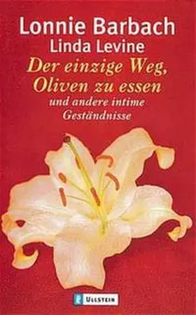 Barbach |  Der einzige Weg, Oliven zu essen | Buch |  Sack Fachmedien