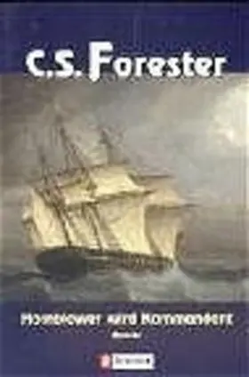 Forester |  Hornblower wird Kommandant | Buch |  Sack Fachmedien