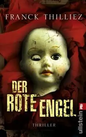 Thilliez |  Der rote Engel | Buch |  Sack Fachmedien