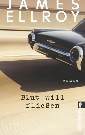Ellroy |  Blut will fließen | Buch |  Sack Fachmedien