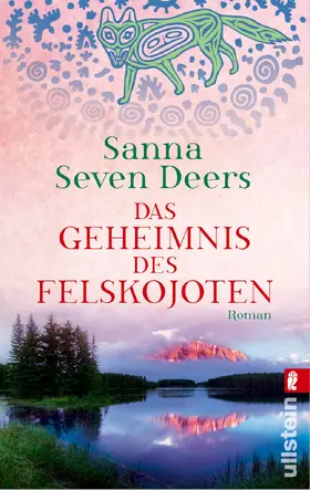 Seven Deers |  Das Geheimnis des Felskojoten | Buch |  Sack Fachmedien