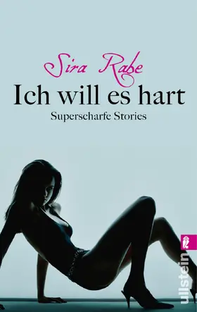 Rabe |  Ich will es hart | Buch |  Sack Fachmedien