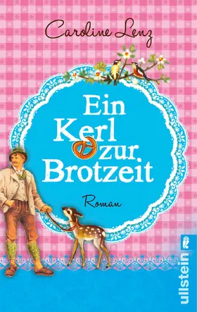 Lenz |  Ein Kerl zur Brotzeit | Buch |  Sack Fachmedien
