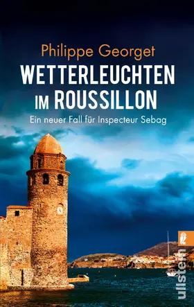 Georget |  Wetterleuchten im Roussillon | Buch |  Sack Fachmedien