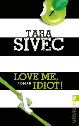 Sivec |  Love Me, Idiot! | Buch |  Sack Fachmedien