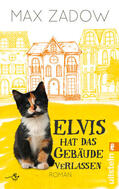 Zadow |  Elvis hat das Gebäude verlassen | Buch |  Sack Fachmedien