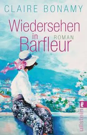 Bonamy |  Wiedersehen in Barfleur | Buch |  Sack Fachmedien
