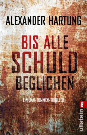 Hartung |  Bis alle Schuld beglichen | Buch |  Sack Fachmedien