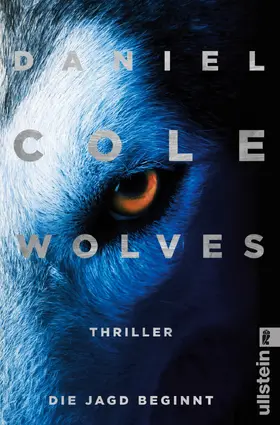 Cole | Wolves – Die Jagd beginnt | Buch | 978-3-548-28922-9 | www.sack.de