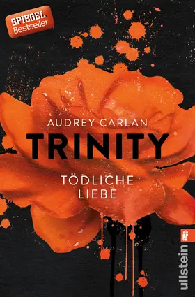 Carlan |  Trinity 03 - Tödliche Liebe | Buch |  Sack Fachmedien