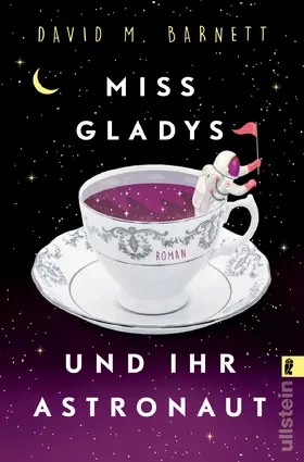 Barnett |  Miss Gladys und ihr Astronaut | Buch |  Sack Fachmedien