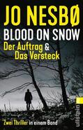 Nesbø |  Blood on Snow. Der Auftrag & Das Versteck | Buch |  Sack Fachmedien