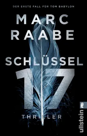 Raabe | Schlüssel 17 | Buch | 978-3-548-29099-7 | sack.de