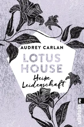 Carlan |  Lotus House - Heiße Leidenschaft | Buch |  Sack Fachmedien