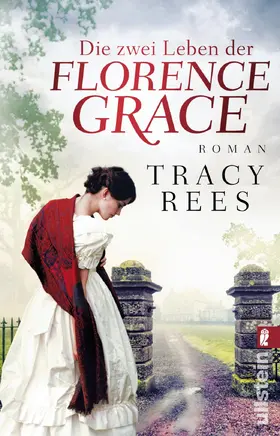 Rees |  Die zwei Leben der Florence Grace | Buch |  Sack Fachmedien