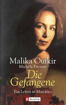 Oufkir / Fitoussi |  Die Gefangene | Buch |  Sack Fachmedien