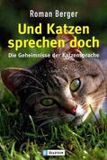 Berger |  Und Katzen sprechen doch | Buch |  Sack Fachmedien