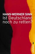 Sinn |  Ist Deutschland noch zu retten? | Buch |  Sack Fachmedien