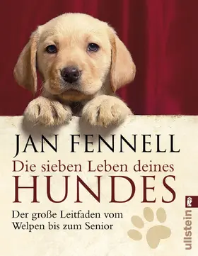 Fennell |  Die sieben Leben deines Hundes | Buch |  Sack Fachmedien