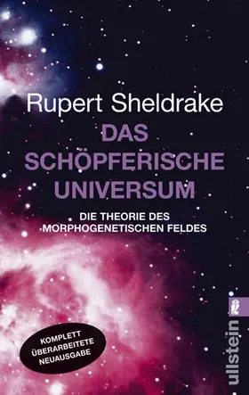 Sheldrake |  Das schöpferische Universum | Buch |  Sack Fachmedien
