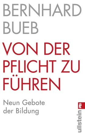 Bueb |  Von der Pflicht zu führen | Buch |  Sack Fachmedien
