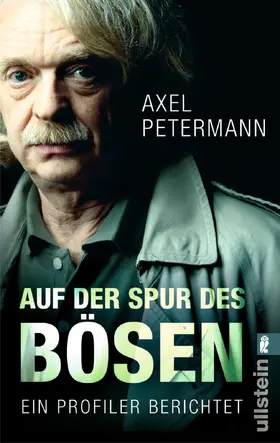 Petermann |  Auf der Spur des Bösen | Buch |  Sack Fachmedien
