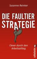 Reinker |  Die Faultier-Strategie | Buch |  Sack Fachmedien