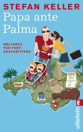 Keller | Papa ante Palma | Buch | 978-3-548-37374-4 | sack.de