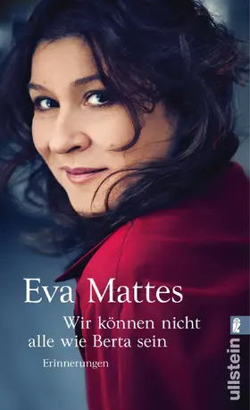 Mattes |  »Wir können nicht alle wie Berta sein« | Buch |  Sack Fachmedien
