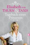 Thurn und Taxis |  Tagebuch einer Prinzessin | Buch |  Sack Fachmedien