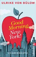 Bülow |  Good morning, New York! | Buch |  Sack Fachmedien