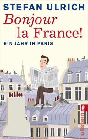 Ulrich | Bonjour la France | Buch | 978-3-548-37505-2 | sack.de