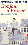 Ulrich |  Bonjour la France | Buch |  Sack Fachmedien