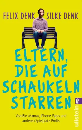 Denk |  Eltern, die auf Schaukeln starren | Buch |  Sack Fachmedien
