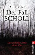 Reich |  Reich, A: Fall Scholl | Buch |  Sack Fachmedien