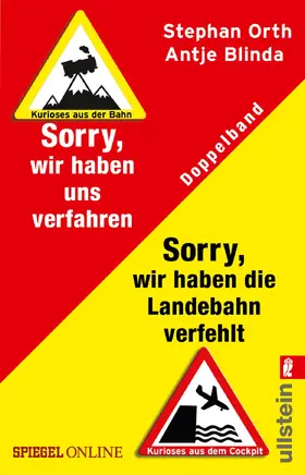 Blinda / Orth |  »Sorry, wir haben die Landebahn verfehlt« & »Sorry, wir haben uns verfahren« | Buch |  Sack Fachmedien