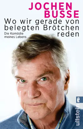 Busse |  Wo wir gerade von belegten Brötchen reden | Buch |  Sack Fachmedien