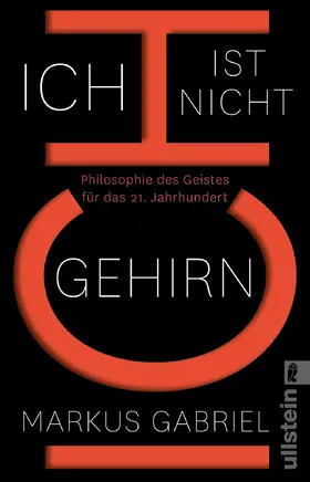Gabriel |  Ich ist nicht Gehirn | Buch |  Sack Fachmedien
