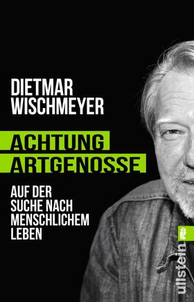 Wischmeyer |  Achtung, Artgenosse! | Buch |  Sack Fachmedien