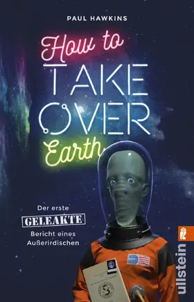 Hawkins |  How to Take Over Earth | Buch |  Sack Fachmedien