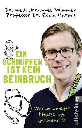 Wimmer / Haring |  Ein Schnupfen ist kein Beinbruch | Buch |  Sack Fachmedien