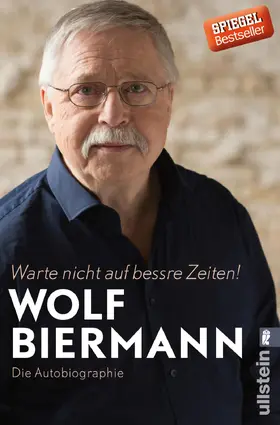 Biermann |  Warte nicht auf bessre Zeiten! | Buch |  Sack Fachmedien