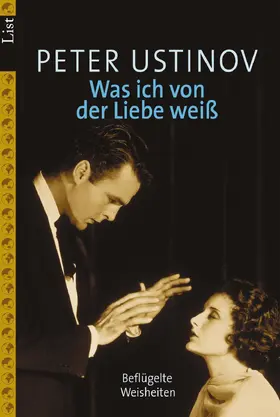 Ustinov |  Was ich von der Liebe weiß | Buch |  Sack Fachmedien